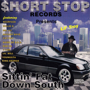 【G-RAP】LIL' TROY / Sittin' Fat Down South １９９９ Houston, TX【GANGSTA RAP】ローカル配給 リアル オリジナル盤