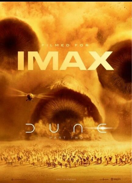 DUNE デューン 砂の惑星PART2 IMAX限定入場者プレゼントポスター A3