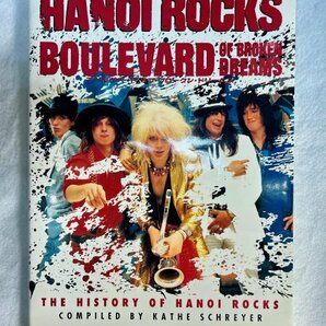 1992年初版 ハノイ・ロックス HANOI ROCKS BOULEVARD OF BROKEN DREAMS ハノイ・ロックスの歴史 キャス・シュライヤー編の画像1