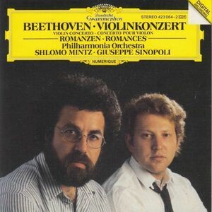 [CD/Dg]ベートーヴェン:ヴァイオリン協奏曲ニ長調Op.61他/S.ミンツ(vn)&G.シノーポリ&フィルハーモニア管弦楽団 1986-1987