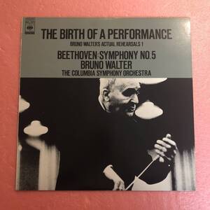 美盤 LP 国内盤 The Birth Of A Performance ブルーノ ワルター リハーサル風景 ベートーヴェン 交響曲第5番 運命 コロンビア交響楽団