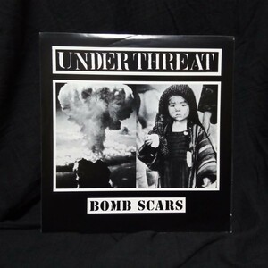 Under Threat 「 Bomb Scars 」 LPレコード　LOW006 ハードコア