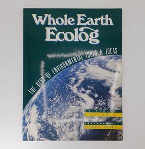 whole earth ecolog Whole Earth Catalog ホールアースエコログ ホール　アース　カタログ