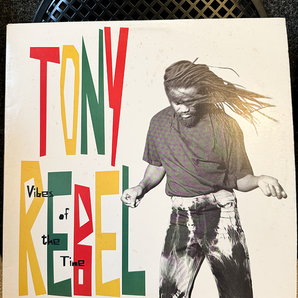 TONY REBEL / Vibes of the Timeの画像1