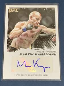 マルティン・カンプマン 直筆サインカード TOPPS UFC MOMENT OF TRUTH 2011