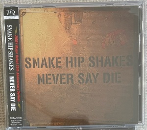 帯付【国内UHQCD】SNAKE HIP SHAKES（ZIGGY） NEVER SAY DIE TKCA10199