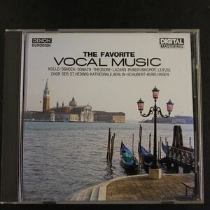 CD_32】 THE FAVORITE VOCAL MUSIC /声楽名曲集