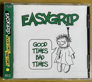 ◆未開封　EASY GRIP『GOOD TIMES BAD TIMES』CD