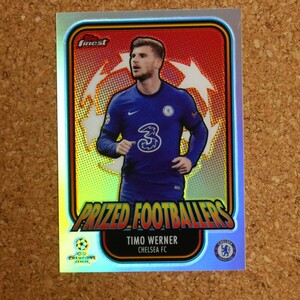 topps finest timo werner トップスファイネスト ティモ・ヴェルナー チェルシー トッテナム refractor soccer prized footballers