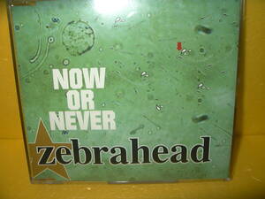 【CD/非売品プロモ】Zebrahead「NOW OR NEVER」