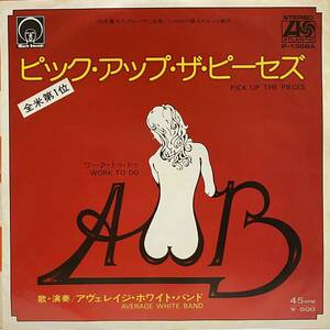 AVERAGE WHITE BAND アヴェレイジ ホワイト バンド AWB PICK UP THE PIECES WORK TO DO 7inch EP 国内盤 ネタ ISLEY BROTHERS カバー