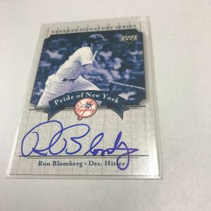 Ron Blomberg 2003 UD Yankees Signature Pride of New York auto