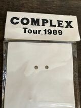 COMPLEX TOUR 1989 コンプレックス ツアー バッジ 吉川晃司 布袋寅泰_画像5