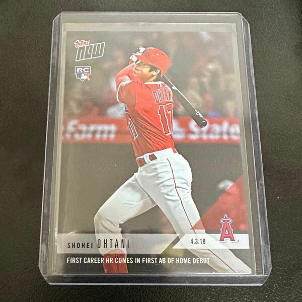 大谷翔平 RC ルーキーカード 2018 TOPPS NOW 32 MLB初ホームラン