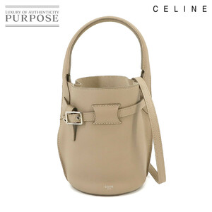 未使用 展示品 セリーヌ CELINE ビッグバッグ ナノ バケット 2way ハンド ショルダー バッグ レザー ベージュ 187243A4U 90228589