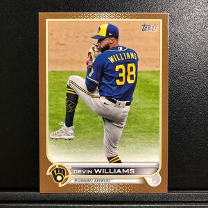 Devin Williams 2022 Topps Series1 #26 Gold /2022 Brewers