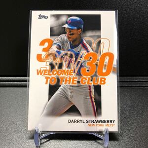 Darryl Strawberry 2023 Topps Series 1 #WC-10 Welcome to the Club Mets