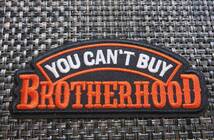 《黒橙》兄弟BH◆激渋アメリカBrotherhoodブラザーフッド『You CAN't　BUY』刺繍ワッペン◎ミリタリー・オートバイ・ロック■二輪車バイク_画像2