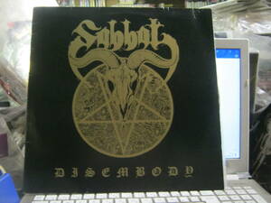 SABBAT サバト / DISEMBODY ドイツ盤666枚限定ナンバー入りLP Metalucifer Evil Blind Witch MSX2 Sacrifice Satanas Disarm 