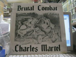 BRUTAL COMBAT ブルータルコンバット / CHARLES MARTEL ドイツ盤LP ROCK-O RAMA SKREWDRIVER NO REMORSE BRUTAL ATTACK BOUND FOR GLORY