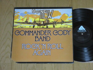USA盤☆COMMANDER CODY/ROCK'N ROLL AGAIN（輸入盤）AL-4125
