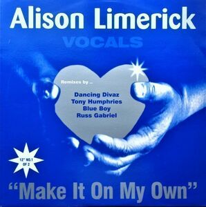 LP(12inch)●Make It On My Own / Alison Limerick　　　（1996年）　　　クラブクラシックス　荻野目洋子カバー