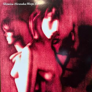 7inch■和モノ/清水弘貴/Shimizu Hirotaka/Weeps/ MVJH 1/E.P./EP/7インチ/45rpm