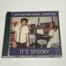 CD Jad Fair and Daniel Johnston『It's Spooky』(Jagjaguwar JAG 33) 2001年再発 ボーナストラック6曲収録 ダニエル・ジョンストン_画像1
