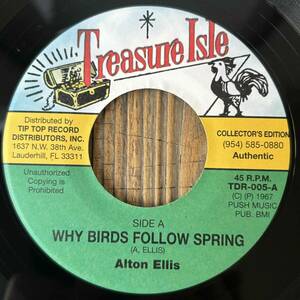 ★美盤！鉄板！名曲！代表曲！MUST！【Alton Ellis - Why Birds Follow Spring / I Can't Stop Now】7inch Treasure Isle US Reissue