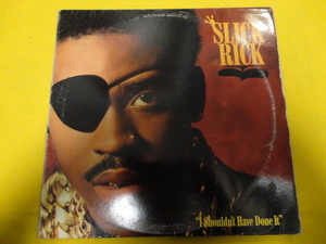 Slick Rick - I Shouldn't Have Done It オリジナル原盤 12 アッパー・ダンサブル HIPHOP CLASSIC 視聴