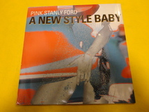 Pink Stanly Ford A New Style Baby オリジナル原盤 12 テクノ・クラシック EURO ダンス　視聴_画像1