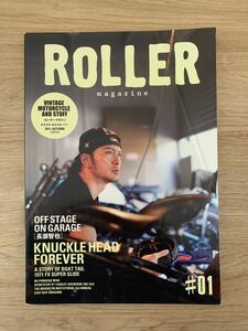 ローラーマガジン ROLLER magazine Vol.1 長瀬智也