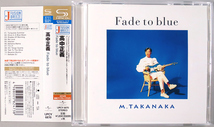 (SHM-CD) 高中正義 『Fade to blue』 国内盤 UPCY-6870 Masayoshi Takanaka_画像1