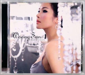 (DSD HQCD) Woong San 『Close Your Eyes』 国内盤 PCCY-50065 ウンサン クローズ・ユア・アイズ / TOKU