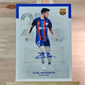 イリアス・アコマック 2022-23 Topps FC Barcelona Team Set Ilias Akhomach Autograph 直筆サインカード