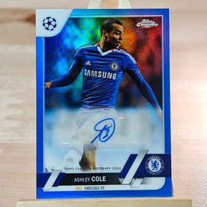 150枚限定 アシュリー・コール 2022-23 Topps Chrome UEFA Ashley Cole Auto Chelsea 115/150 直筆サインカード