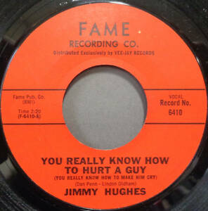 【SOUL 45】JIMMY HUGHES - YOU REALLY KNOW HOW TO HURT A GUY / THE LOVING PHYSICIAN (s240320002)