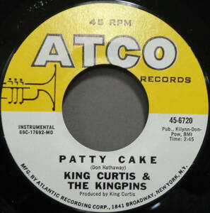 【SOUL 45】KING CURTIS & THE KINGPINS - PATTY CAKE / POP CORN WILLY (s240320030) 