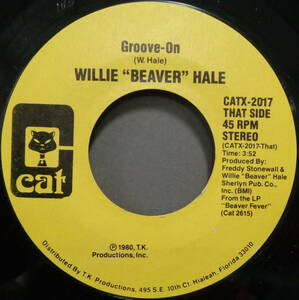 【SOUL 45】WILLIE "BEAVER" HALE - GROOVE-ON / PARTY TIMES (s240320031) 