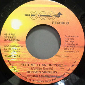 【SOUL 45】BENSON SINGERS - LET ME LEAN ON YOU / I WANT TO BE MORE LIKE JESUS (s240322021) 
