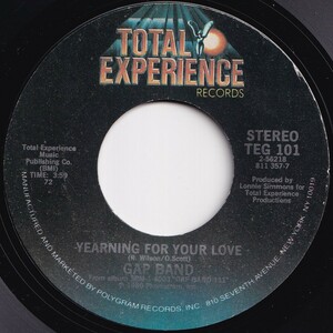 Gap Band Yearning For Your Love / Burn Rubber Total Experience US TEG 101 206288 SOUL FUNK ソウル ファンク レコード 7インチ 45