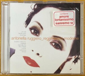 ◎ANTONELLA RUGGIERO /Registrazioni Moderne(2nd/1998Sanremo2位[Amore Lontanissimo]以外はMaria BazarのRemake) ※伊盤CD【UMD 77545】