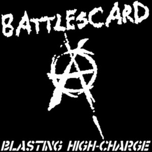 ＊新品特価CD BATTLESCARD/BLASTING HIGH-CHARGE 2017年1st 横浜HARDCORE PUNK Discharge MOTORHEAD DIE YOU BASTARD! NK6 HAZARD FORWARD