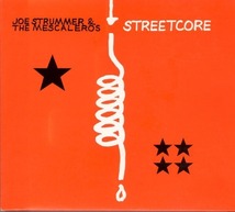 ＊中古CD JOE STRUMMER＆THE MESCALEROS/STREETCORE+4 2003年作品国内盤ボーナストラック収録初回限定盤 THE CLASH ジョー・ストラマー_画像2