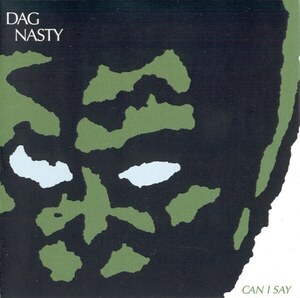 ＊中古CD DAG NASTY/CAN I SAY+4 1986年作品1st+ボーナストラック収録 D.Cハードコアパンク MINOR THREAT D.Y.S FAITH VOID BLACK FLAG