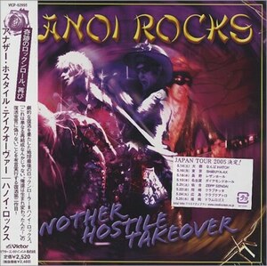 ＊中古CD HANOI ROCKSハノイ・ロックス/ANOTHER HOSTILE TAKEOVER+1 2005年作品6th国内盤ボーナストラック収録 MICHAEL MONROE