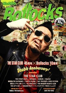 ＊中古雑誌 Bollocksボロックス/2022年No.60 HIKAGE 日影 THE STAR CLUBザ・スタークラブ SSB ANARCHY IN THE J.A.P. ナックルチワワ