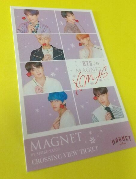 BTS MAGNET BY SHIBUYA109 Xmas入場者特典、入場オリジナルチケット、2019BTS