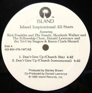 レア 倉庫出 プロモ 1995 Island Inspirational All-Stars Feat Kirk Franklin Hezekiah Walker 他 / Don't Give Up Original US Promo 12