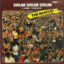 A00583394/LP/ジミー竹内とエキサイターズ「ドラム・ドラム・ドラム Drum Drum Drum The Beatles ビートルズのすべて (TP-7518)」_画像1